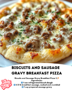 Biscuits and Sausage Gravy Breakfast Pizza