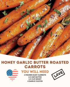 Honey Garlic Butter Roasted Carrots