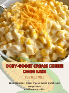 OOEY-GOOEY CREAM CHEESE CORN BAKE
