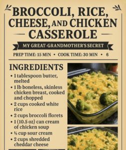 Broccoli, Rice, Cheese, and Chicken Casserole