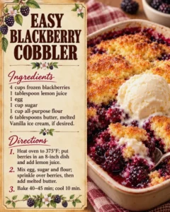 Easy Blackberry Cobbler